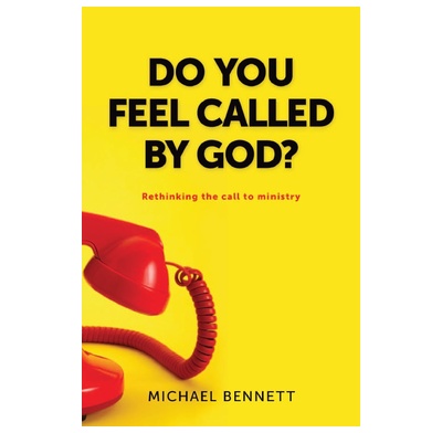 Do You Feel Called by God?