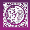 He will save his people