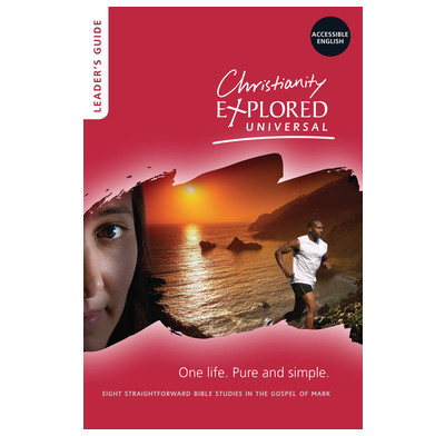 Christianity Explored Universal Leader's Guide