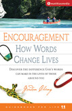 Encouragement: How words change lives