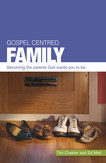 Gospel-Centred Family 