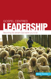Gospel-Centred Leadership (ebook)