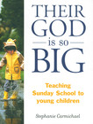 Their God is So Big