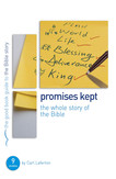 Promises Kept: Bible Overview