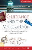 Guidance and the Voice of God