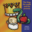 King, the Snake & the Promise (Enhanced CD), The