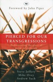Pierced for our transgressions
