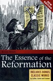 The Essence of the Reformation