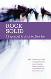 Rock Solid - 12 Gospel Truths to live by