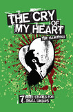 The Cry of My Heart - Bible Study