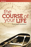 The Course of your Life Workbook