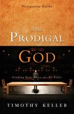 The Prodigal God Discussion Guide