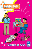Table Talk 10:  Check It Out