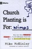 Church Planting is for Wimps