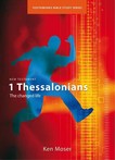 1 Thessalonians: The changed life