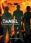 Daniel: Loyalty under pressure
