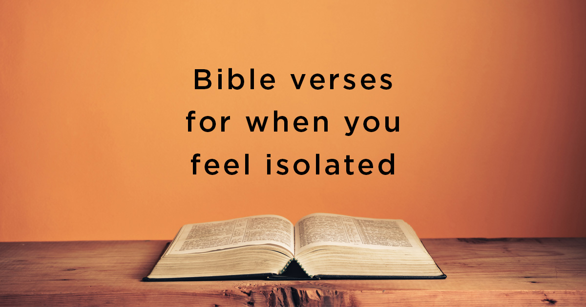 Bible verses for when you feel isolated this Christmas | The Good Book Blog