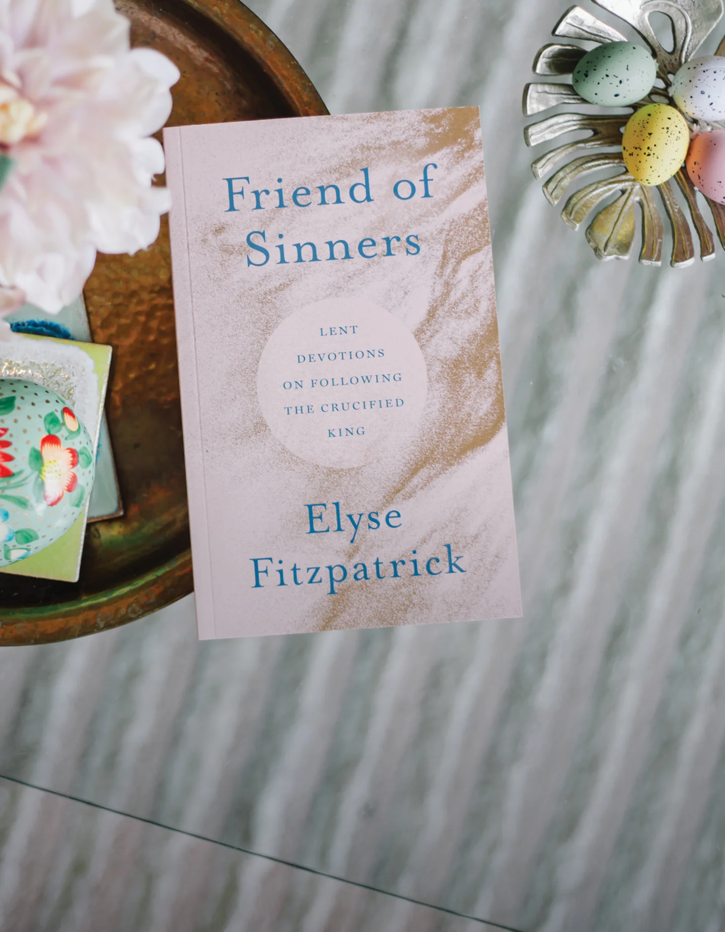 Photograph of Friend of Sinners by Elyse Fitzpatrick on a wooden table