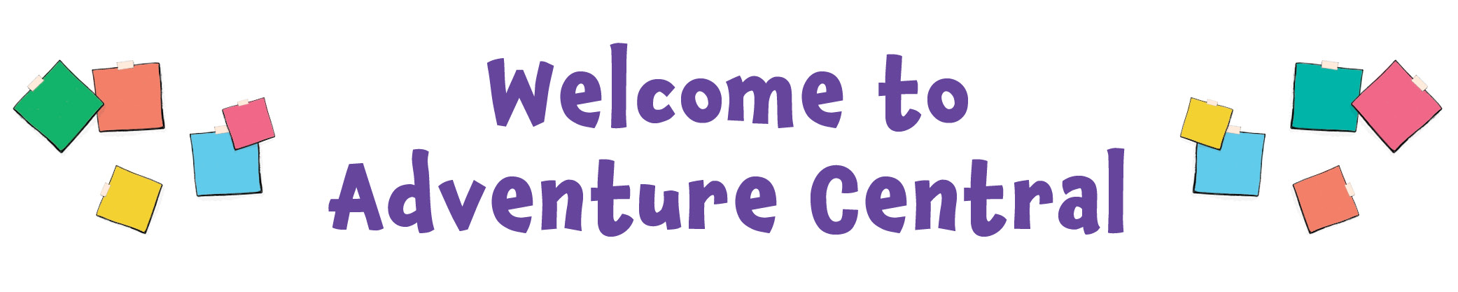 Welcome to Adventure Central