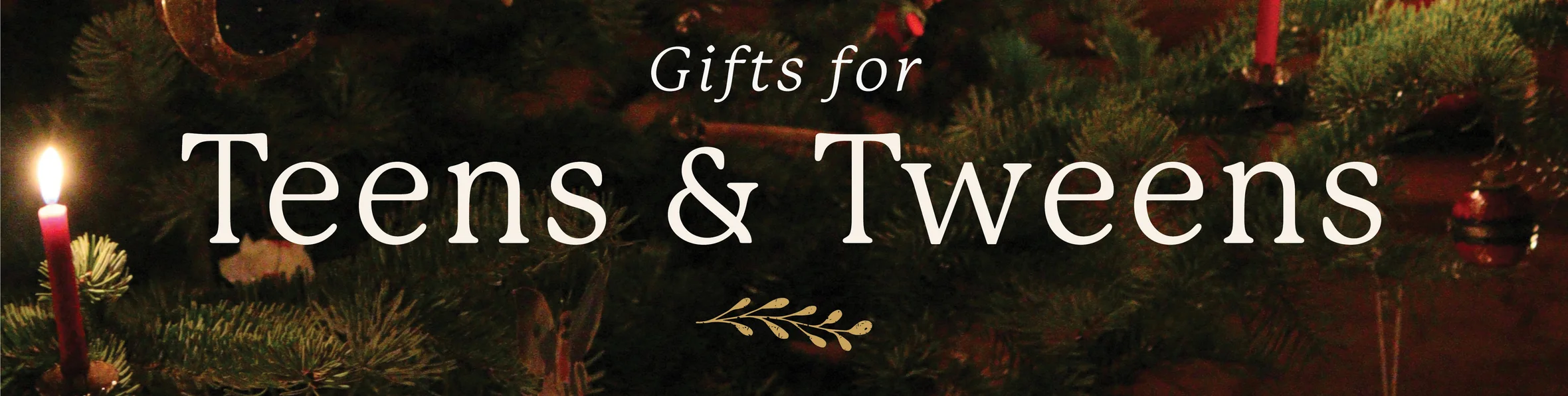 Gifts for teens & tweens