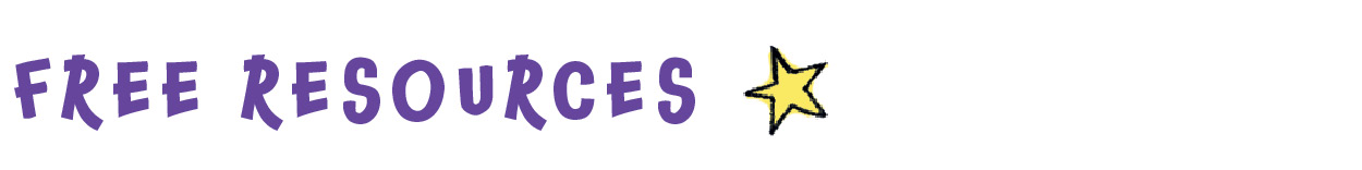"Free Resources" in a fun font with a star next to it that looks hand drawn by a child