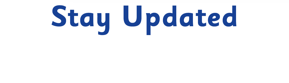 Stay Updated: Sign Up to Receive Email Updates
