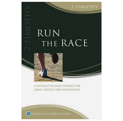2 Timothy - Run the Race (IBS)