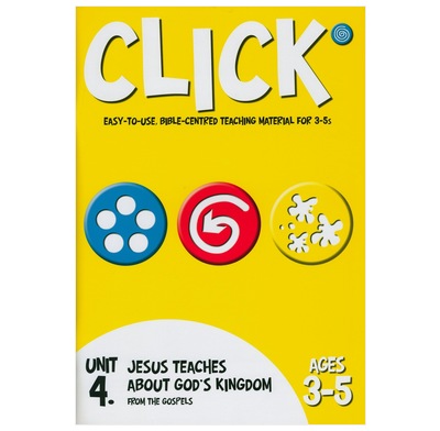 Click Unit 4: 3-5s Leader's Manual