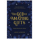 The God of Amazing Gifts (ebook)