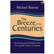 The Breeze of the Centuries (ebook)