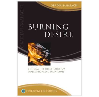 Obadiah Malachi Burning Desire Phillip Jensen The - 