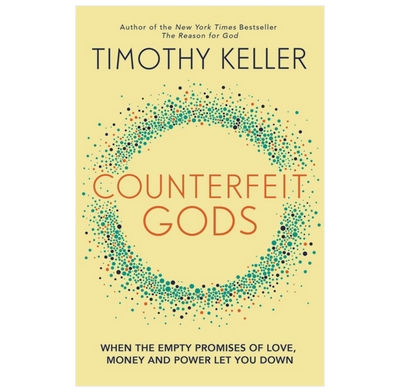 Counterfeit Gods