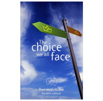 The Choice We All Face (Booklet edition)