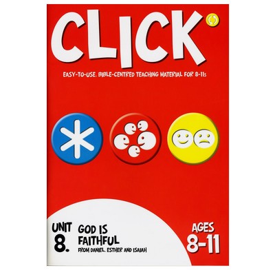 Click Unit 8: 8-11s Leader's Manual (ebook)