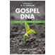 Gospel DNA