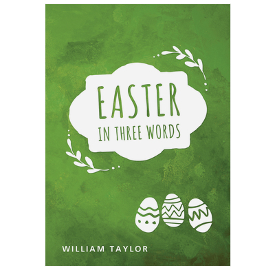 Easter in Three Words