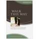 Ephesians: Walk this Way