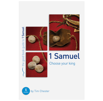 1 Samuel: Choose your King