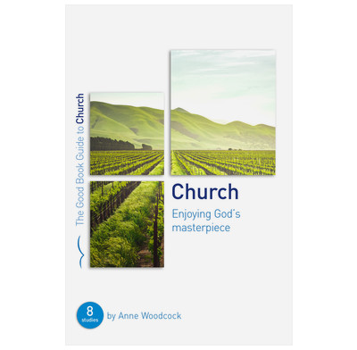 Church: Enjoying God's Masterpiece (ebook)