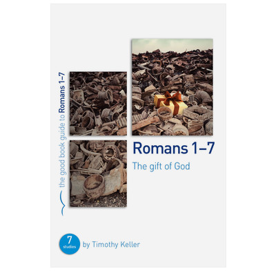 Romans 1-7: The gift of God (ebook)