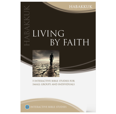 Habakkuk: Living by Faith