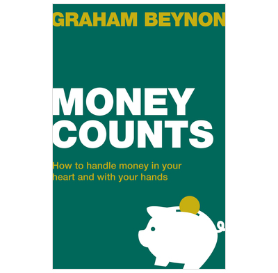 Money Counts Graham Beynon The Good Book Company - 