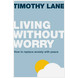 Living without Worry (ebook)
