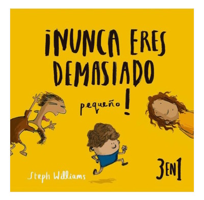You are never too small! (Spanish)