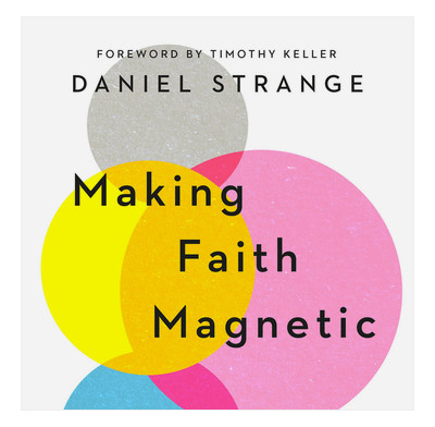 Making Faith Magnetic (audiobook)