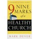 Nine Marks of a Healthy Church (ebook)