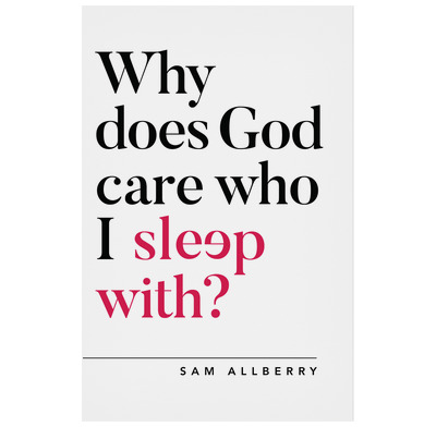 Why does God care who I sleep with?