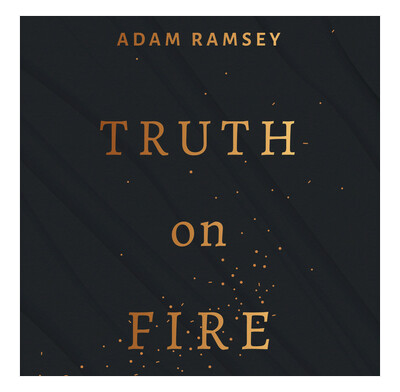 Truth On Fire (audiobook)
