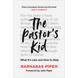 The Pastor's Kid (audiobook)