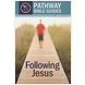 Following Jesus (Luke 9-12)